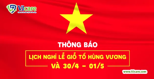 thong bao nghi le gio to hung vuong 20-4 1-5-2023-vjcare
